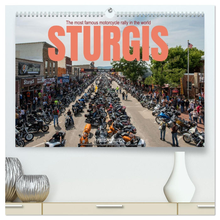 Sturgis - The most famous motorcycle rally in the world (CALVENDO Premium-Calendar 2027)