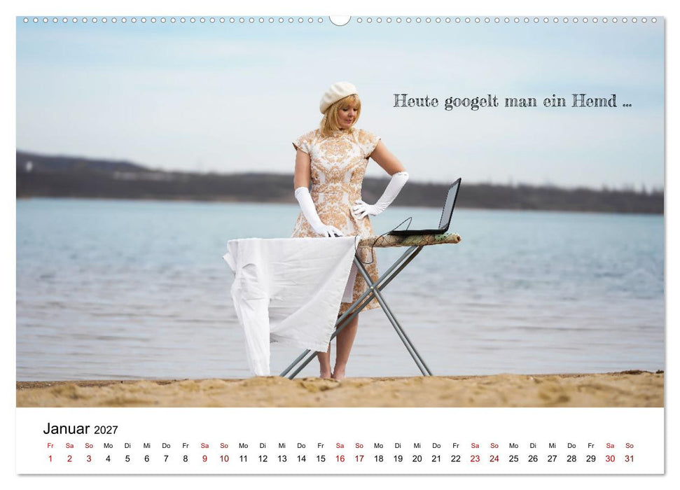 RAUSGEPUTZT UND GLATTGESPIEGELT (CALVENDO Premium Wandkalender 2027)