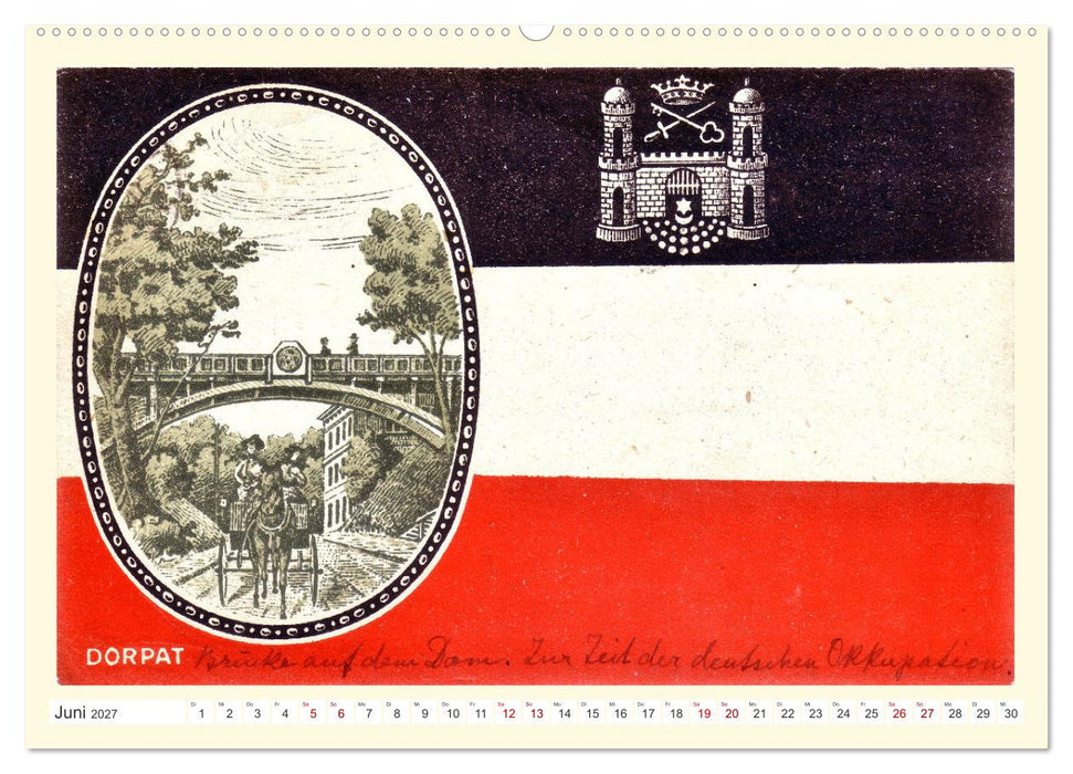 Gruss aus Dorpat - Tartu in historischen Ansichten (CALVENDO Wandkalender 2027)