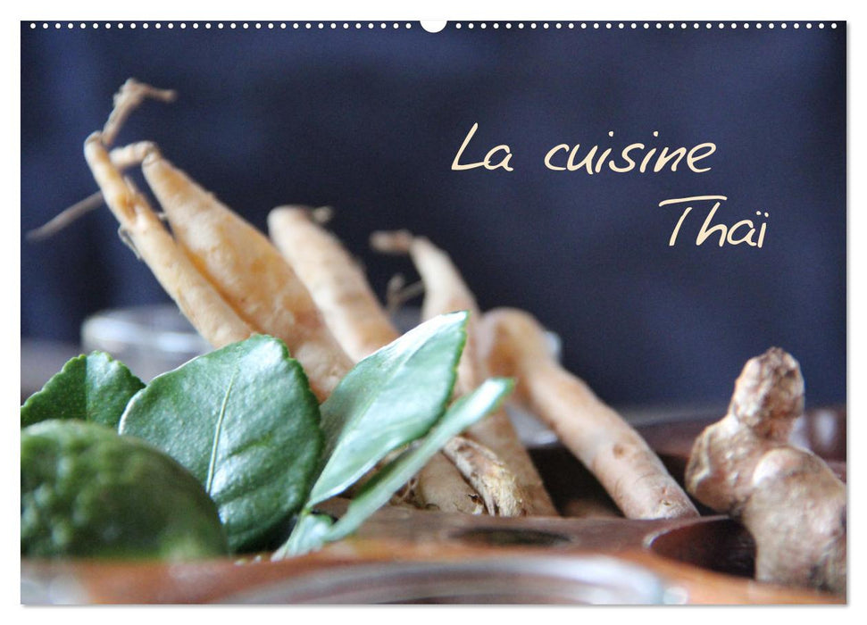 La cuisine Thaï (CALVENDO Calendrier mensuel 2027)