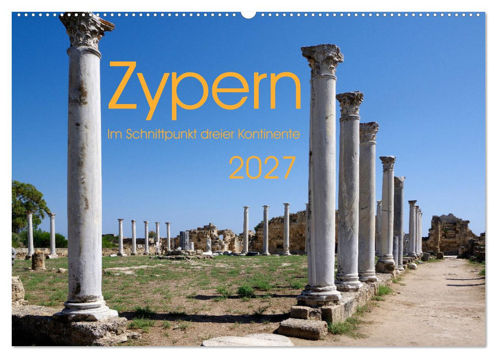 Zypern - Im Schnittpunkt dreier Kontinente (CALVENDO Wandkalender 2027)