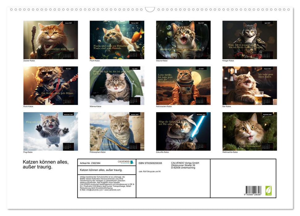 Katzen können alles, außer traurig. (CALVENDO Wandkalender 2027)