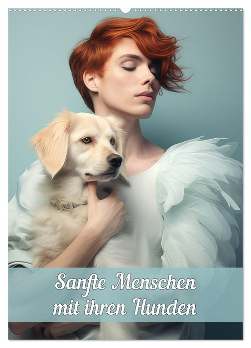 Sanfte Menschen mit ihren Hunden (CALVENDO Wandkalender 2027)