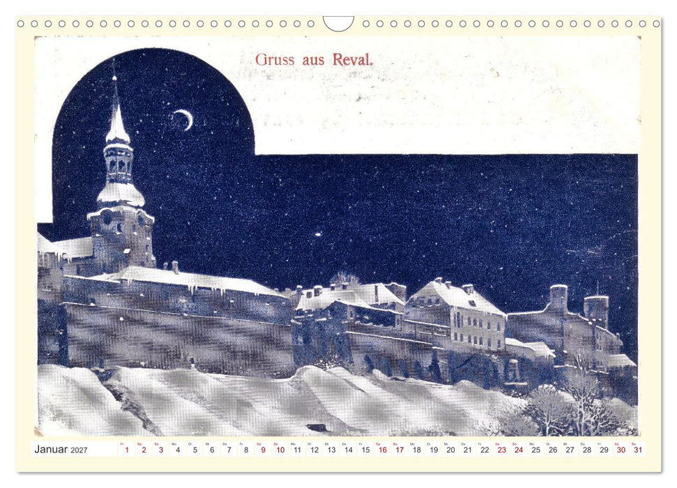 GRUSS AUS REVAL - Estlands Hauptstadt in alten Ansichten (CALVENDO Wandkalender 2027)