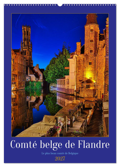Comté belge de Flandre (CALVENDO Calendrier mensuel 2027)