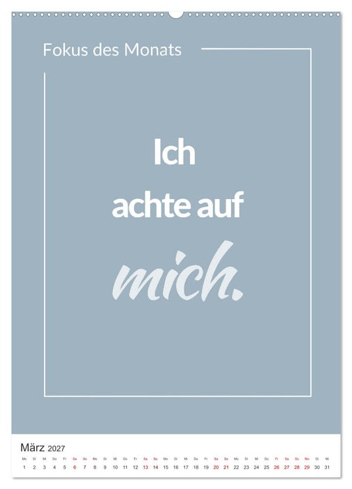 Achtsamkeitskalender: Mehr Achtsamkeit im Alltag mit dem Fokus des Monats (CALVENDO Wandkalender 2027)