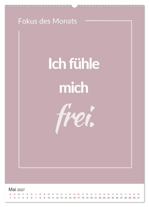 Achtsamkeitskalender: Mehr Achtsamkeit im Alltag mit dem Fokus des Monats (CALVENDO Wandkalender 2027)