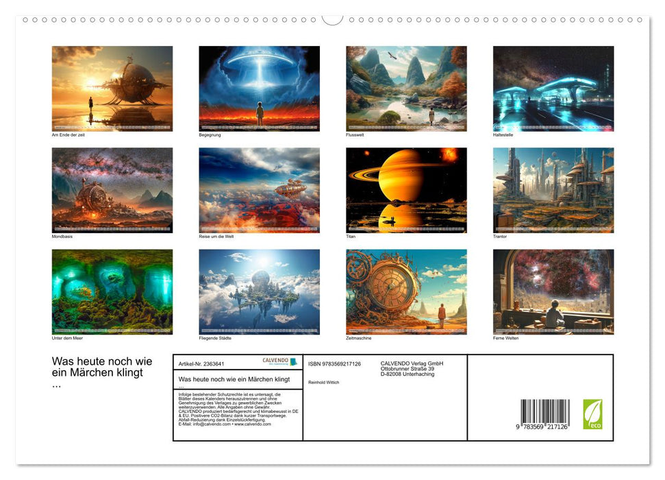 Was heute noch wie ein Märchen klingt... (CALVENDO Premium Wandkalender 2027)