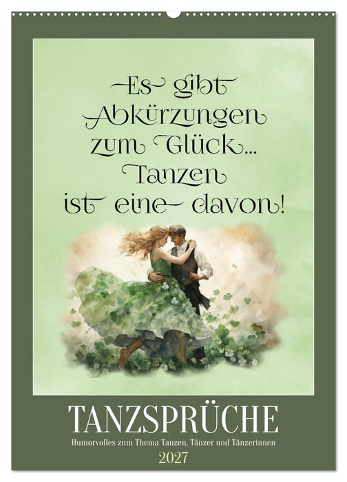 Tanzsprüche (CALVENDO Wandkalender 2027)