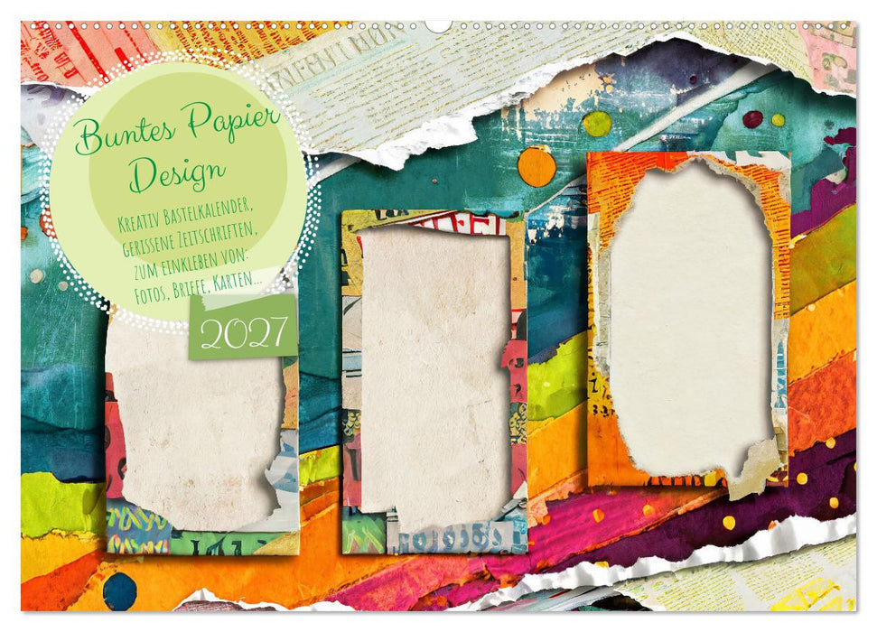 Buntes Papier Design (CALVENDO Wandkalender 2027)