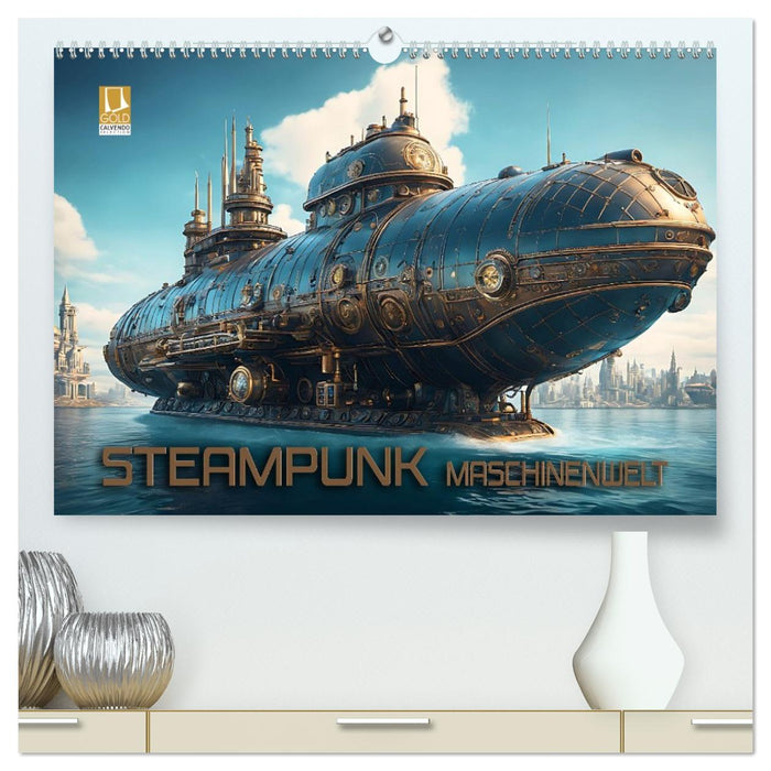 Steampunk Maschinenwelt (CALVENDO Premium Wandkalender 2027)