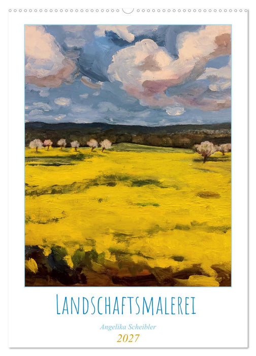 Landschaftsmalerei (CALVENDO Wandkalender 2027)
