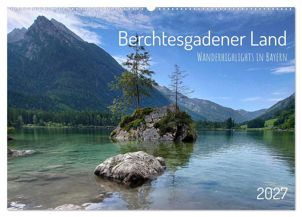 Berchtesgadener Land - Wanderhighlights in Bayern (CALVENDO Wandkalender 2027)