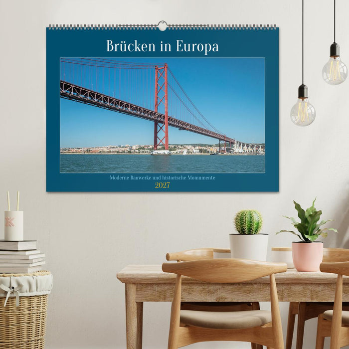 Brücken in Europa (CALVENDO Wandkalender 2027)