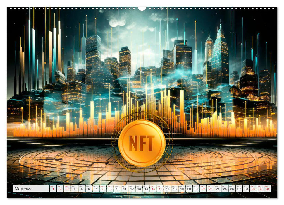 Crypto and Blockchain THE FUTURE HAS BEGUN (CALVENDO Monthly Calendar 2027)