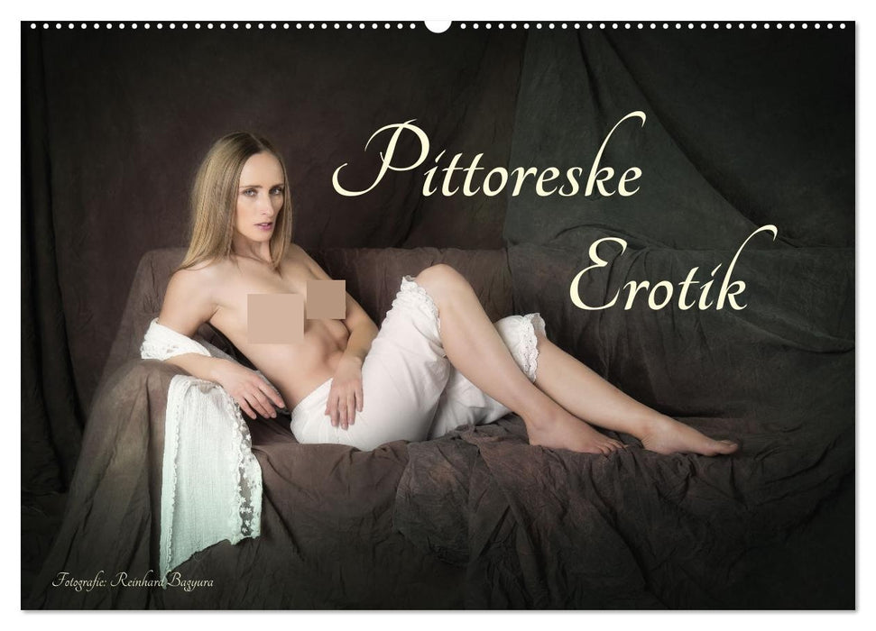 Pittoreske Erotik (CALVENDO Wandkalender 2027)