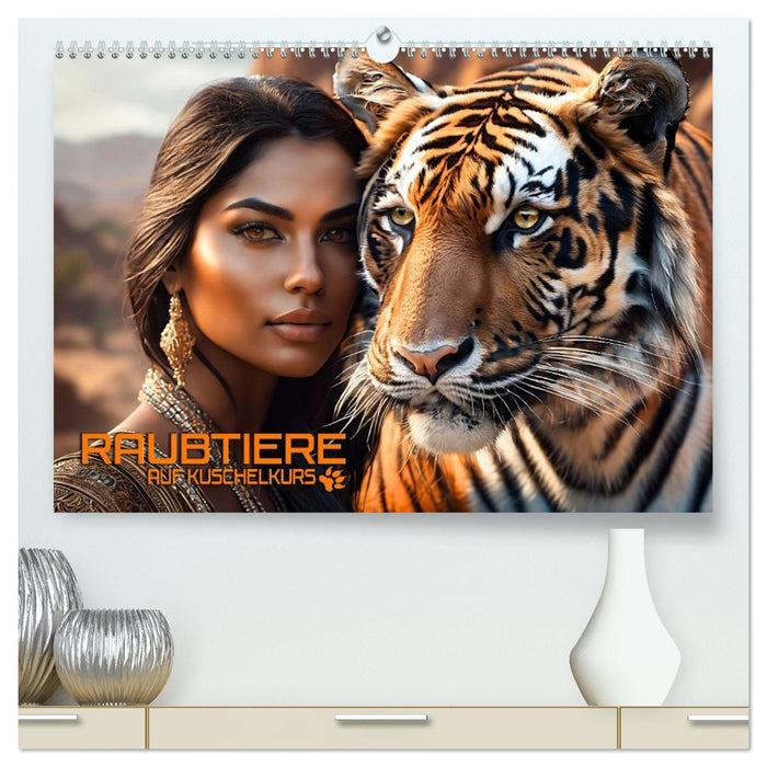 Raubtiere auf Kuschelkurs (CALVENDO Premium Wandkalender 2027)