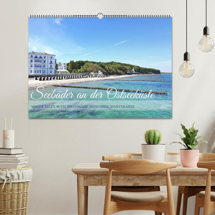 Seebäder an der Ostseeküste - Modäne Villen, bunte Strandkörbe, Ostseebrise, Sand und Meer (CALVENDO Wandkalender 2027)