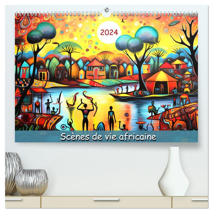 Scènes de vie africaine (CALVENDO Calendrier supérieur 2027)