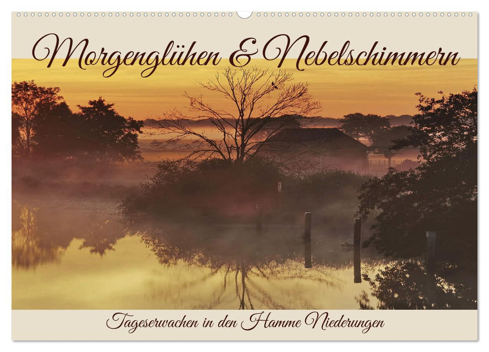 Morgenglühen & Nebelschimmer (CALVENDO Wandkalender 2027)