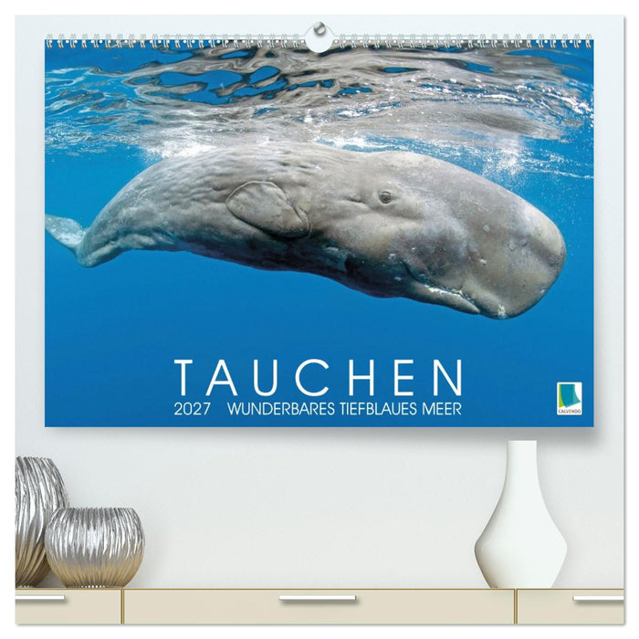 Tauchen: Wunderbares tiefblaues Meer (CALVENDO Premium Wandkalender 2027)