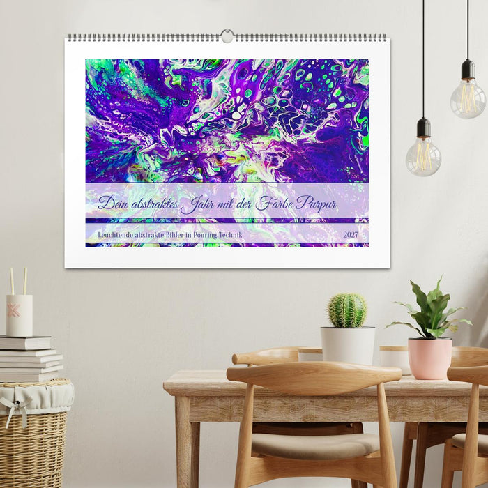 Dein abstraktes Jahr mit der Farbe Purpur (CALVENDO Wandkalender 2027)
