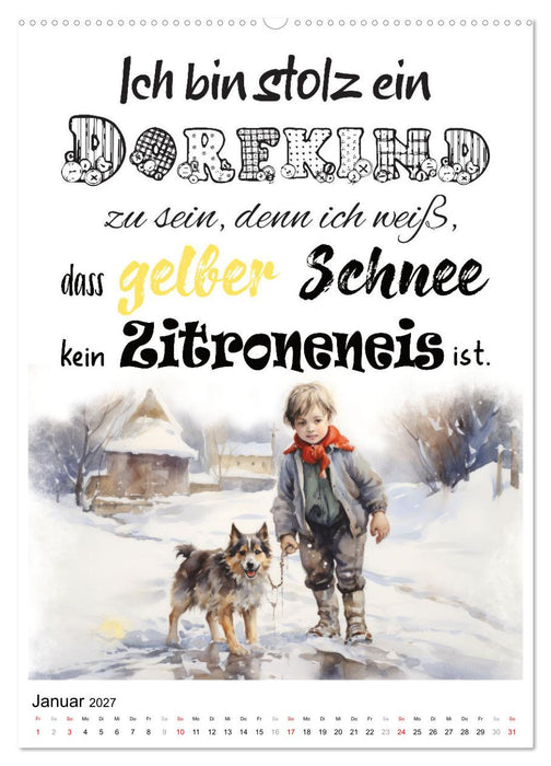 Dorfkinder und stolz darauf (CALVENDO Wandkalender 2027)
