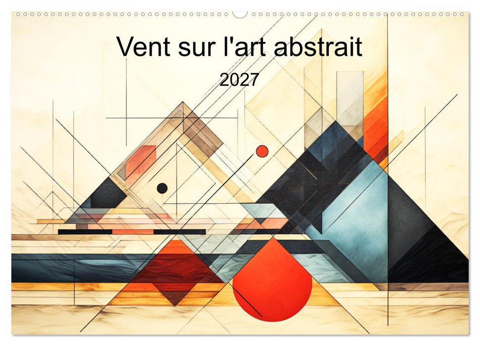 Vent sur l'art abstrait (CALVENDO Calendrier mensuel 2027)