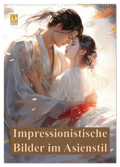 Impressionistische Bilder im Asienstil (CALVENDO Wandkalender 2027)