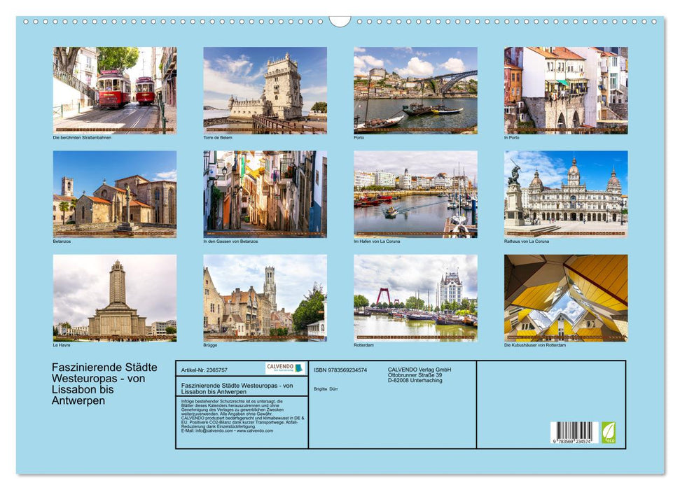 Faszinierende Städte Westeuropas - von Lissabon bis Antwerpen (CALVENDO Wandkalender 2027)