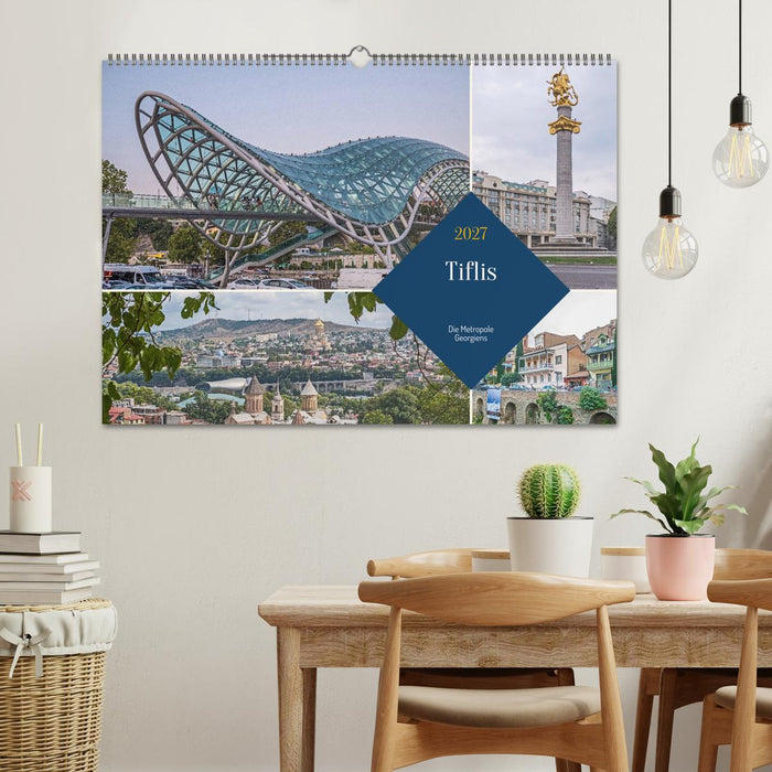 Tiflis - Die Metropole Georgiens (CALVENDO Wandkalender 2027)