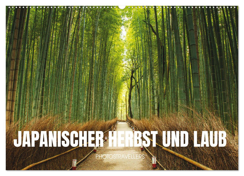 Japanischer Herbst und Laub (CALVENDO Wandkalender 2027)