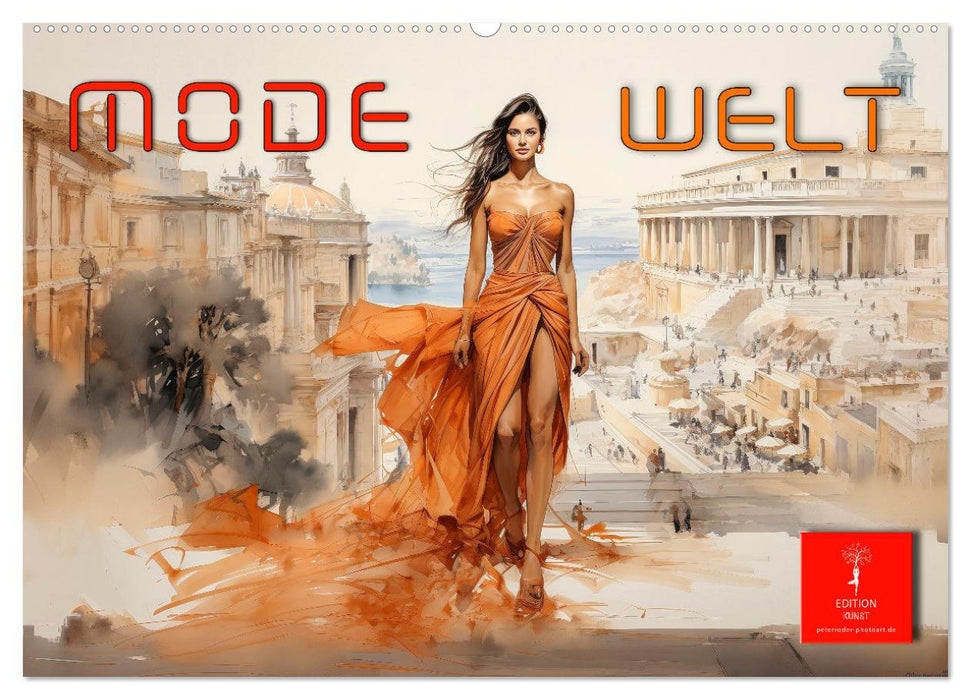 Mode Welt (CALVENDO Wandkalender 2027)