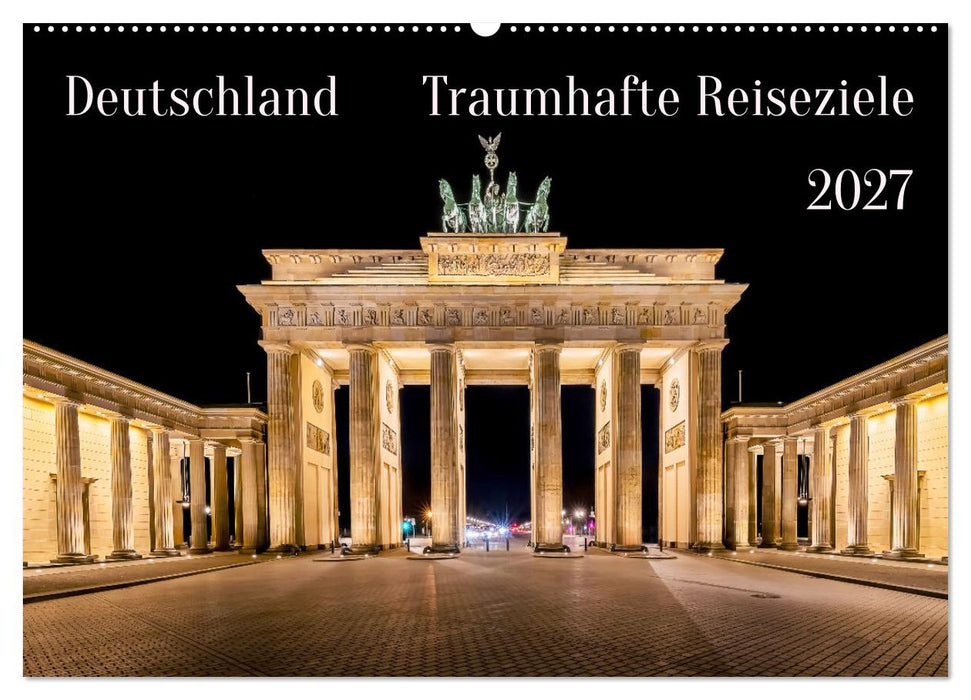 Deutschland - Traumhafte Reiseziele (CALVENDO Wandkalender 2027)