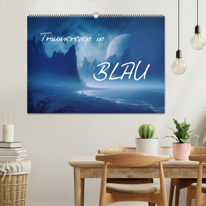 Träumereien in Blau (CALVENDO Wandkalender 2027)