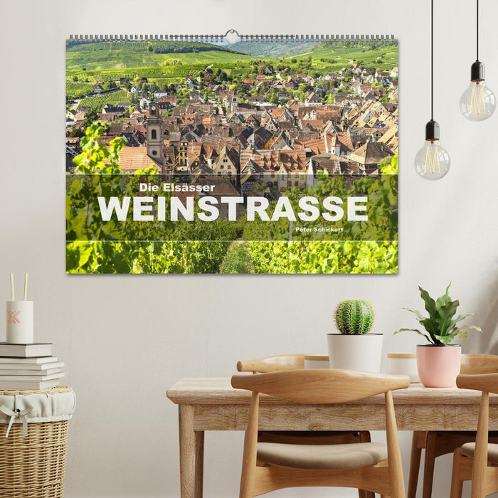 Die Elsässer Weinstraße (CALVENDO Wandkalender 2027)