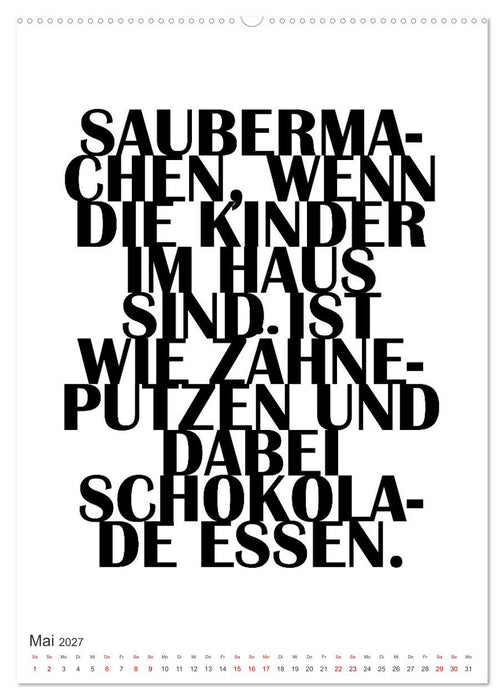 Und täglich grüßt die Hausarbeit (CALVENDO Wandkalender 2027)
