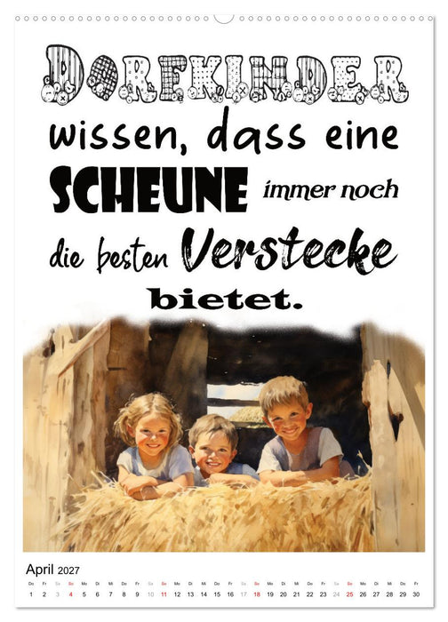 Dorfkinder und stolz darauf (CALVENDO Premium Wandkalender 2027)
