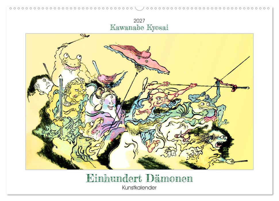 Kawanabe Kyosai - Einhundert Dämonen Kunstkalender (CALVENDO Wandkalender 2027)