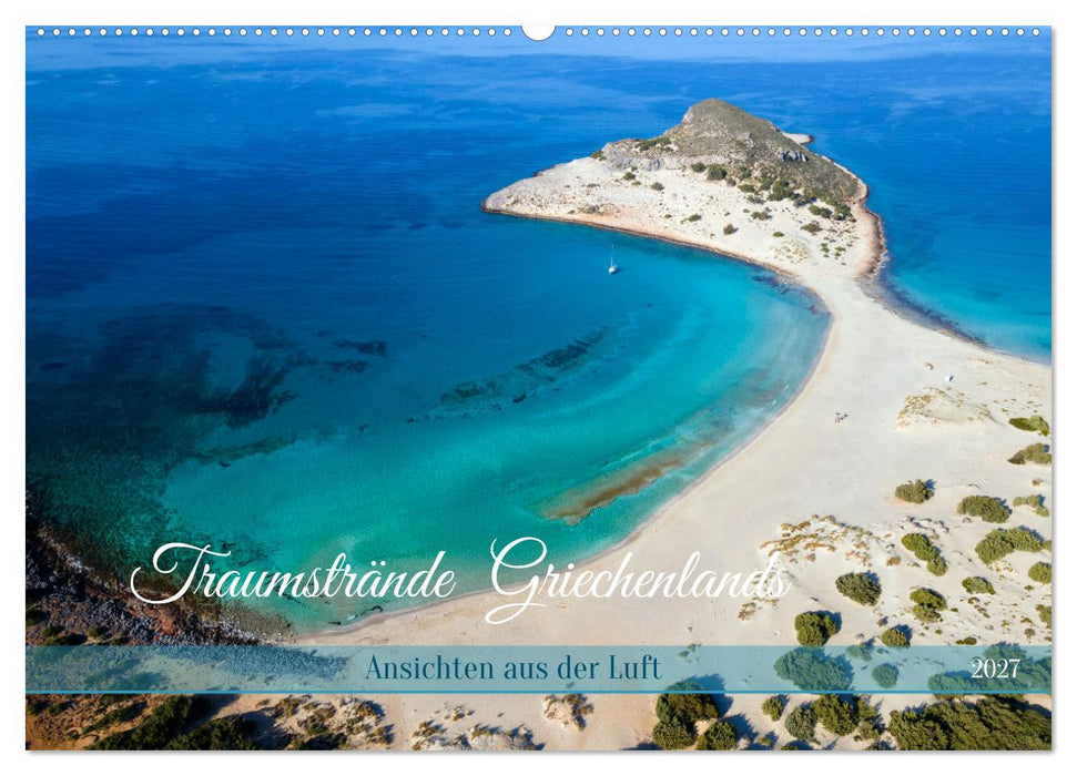 Traumstrände Griechenlands (CALVENDO Wandkalender 2027)