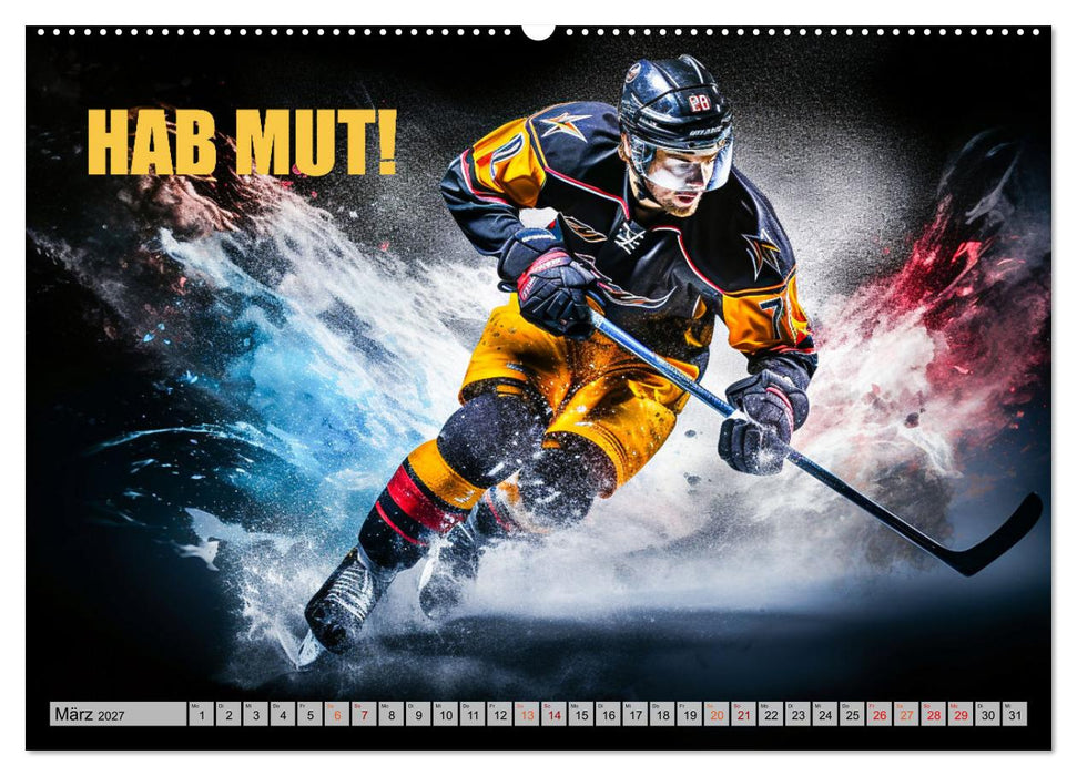Eishockey und positive Gedanken (CALVENDO Premium Wandkalender 2027)