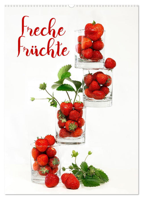 Freche Früchte (CALVENDO Wandkalender 2027)