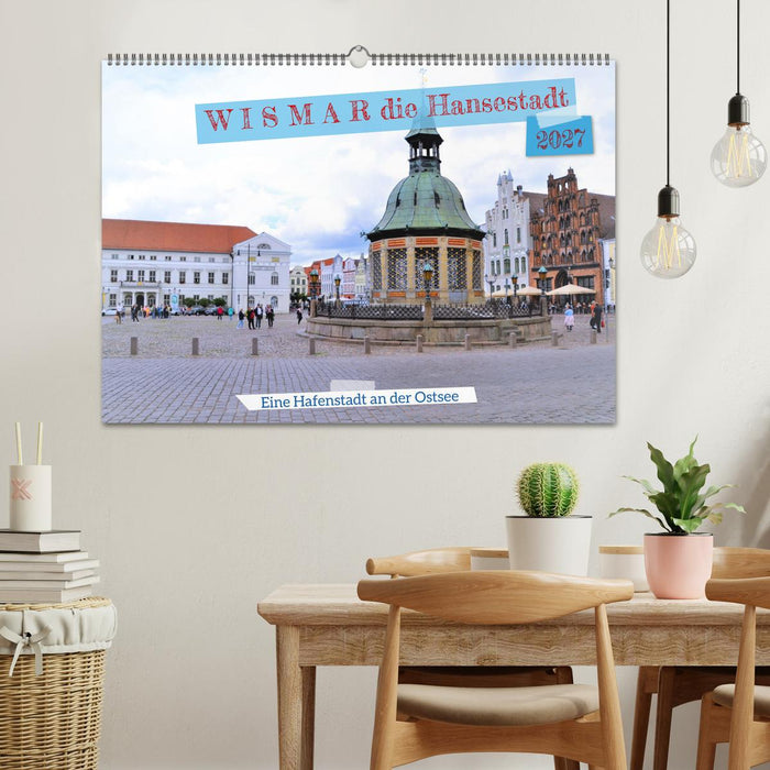 WISMAR die Hanststadt (CALVENDO Wandkalender 2027)