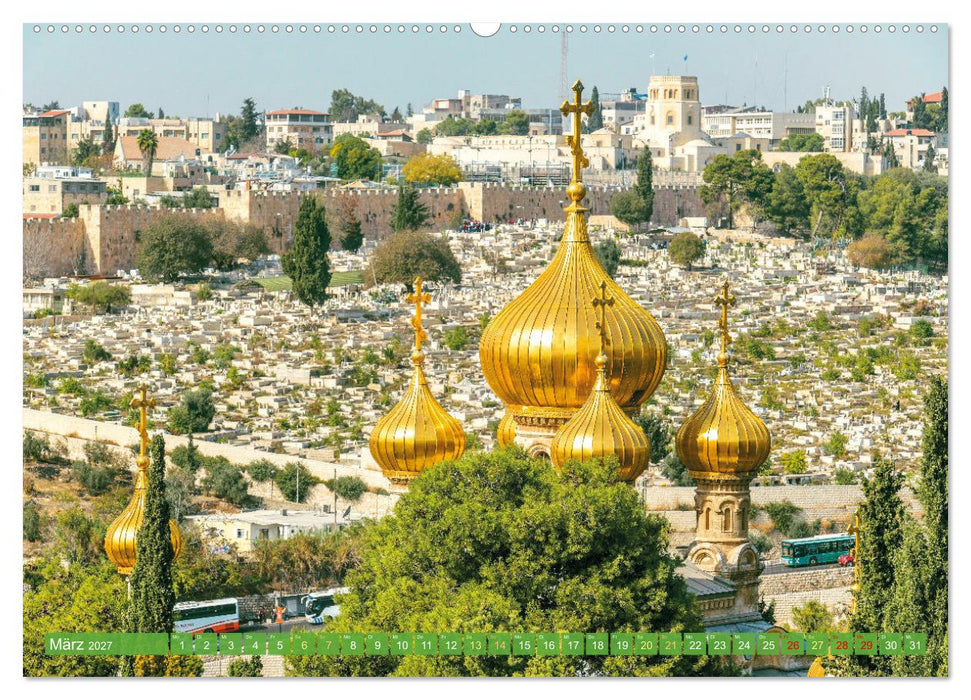 Zwischen Tradition und Moderne: Israel (CALVENDO Premium Wandkalender 2027)