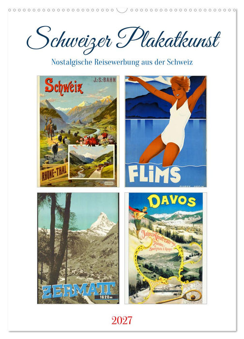 Schweizer Plakatkunst (CALVENDO Wandkalender 2027)