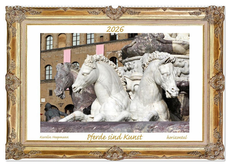 Pferde sind Kunst - horizontal (CALVENDO Wandkalender 2027)