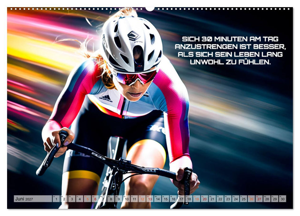 Rennrad und Motivation (CALVENDO Wandkalender 2027)