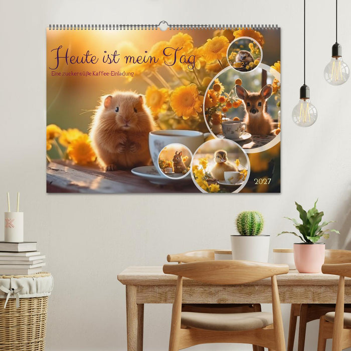 Heute ist mein Tag (CALVENDO Wandkalender 2027)