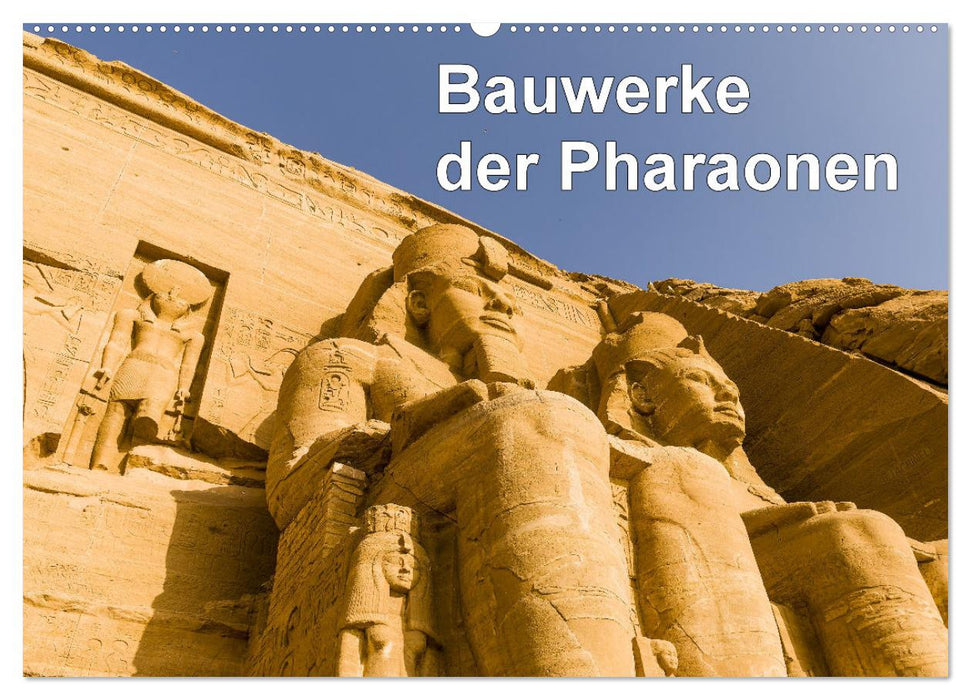 Bauwerke der Pharaonen (CALVENDO Wandkalender 2027)