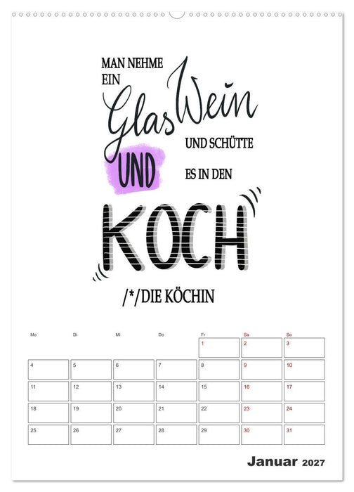 Sprüche für die Küche. Mit Jahresplaner (CALVENDO Wandkalender 2027)